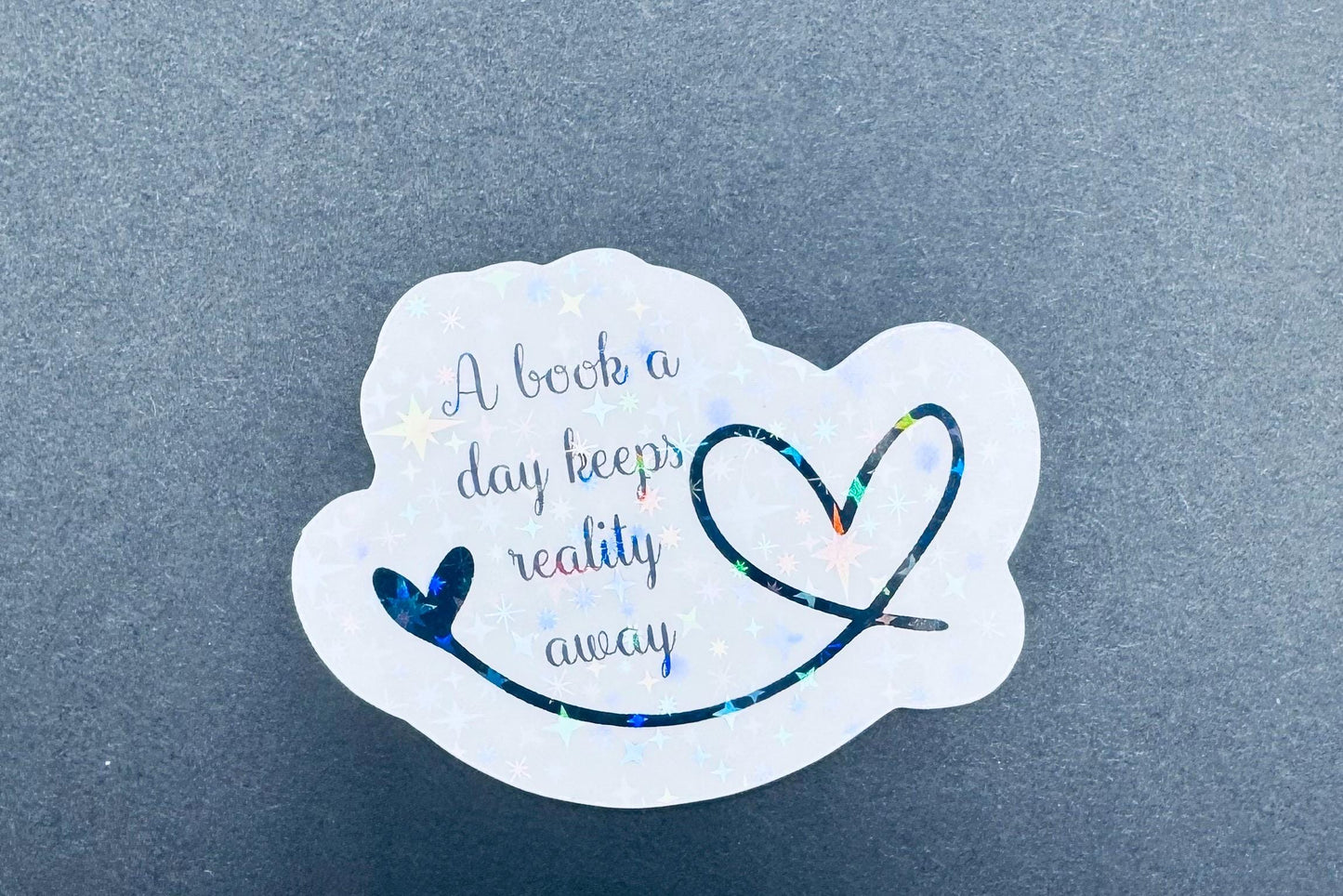 Book Lover Vinyl Sticker - A Book a Day Keeps Reality Away