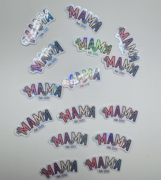 Custom Mama Est. [Year] Sticker – Waterproof Mom Life Decal