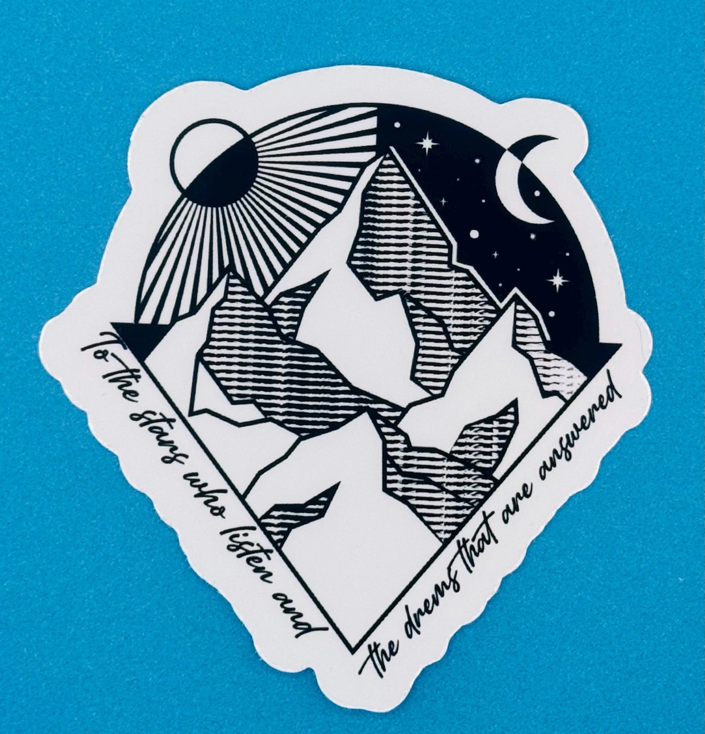 ACOTAR Vinyl Sticker, To the Stars Who Listen, Book Lover Gift